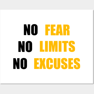 No Fear No Limit No Excuses Posters and Art